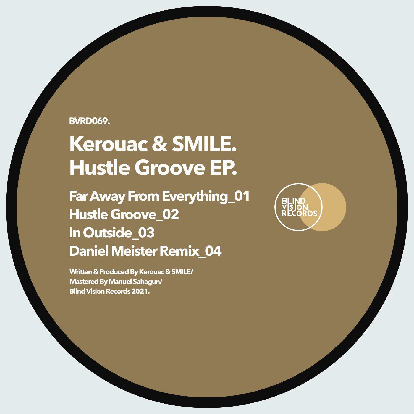 Kerouac & Smile – Hustle Groove EP [BVRDIGITAL069]